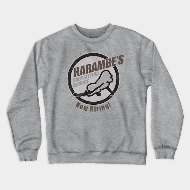 Harambe's Babysitting Services Crewneck Sweatshirt by Chicanery